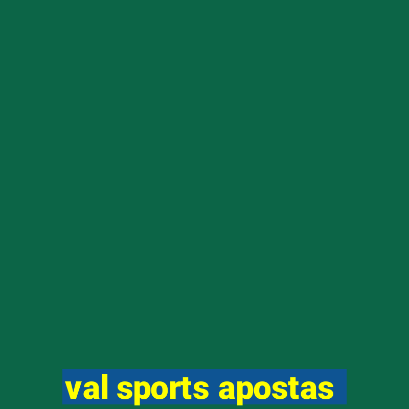 val sports apostas